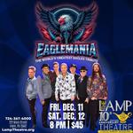 EagleMania: The World's Greatest Eagles Band returns for TWO DATES!