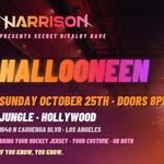 Harrison Presents: Secret Rivalry Rave — HALLOONEEN