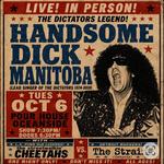 Handsome Dick Manitoba & Streetwalkin' Cheetahs live in Oceanside, CA!