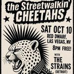The Streetwalkin' Cheetahs live in Las Vegas