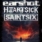 Earshot with Heartsick and Saintsix