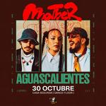 Motherflowers en Aguascalientes · Que Vayan y lo Cuenten Tour México 2026