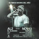 AL2 EL ALDEANO EN NAPLES | ULTIMOS SHOWS DE 2026