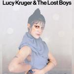 Lucy Kruger & The Lost Boys 