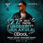 27. URODZINY HULAKULA | C-BOOL | DJ LAST APRIL | PIĄTEK 20.11 | WARSZAWA