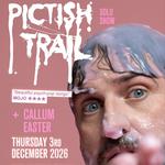 Pictish Trail (solo) + Callum Easter @ The Engine Room