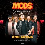MODS @ DNB Arena