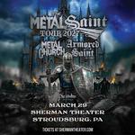 Metal Saint Tour 2027 w/ Metal Church & Armored Saint