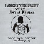 I Spent The Night With Brent Faiyaz