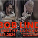 Bob Lind & Timothy LaRoque: Live at the Sample-McDougald House (11/13, Pompano Beach FL)
