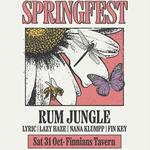 Springfest 2026 w/ Rum Jungle, Lyric + More - Finnian's Tavern