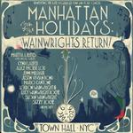 Manhattan for the Holidays: The Wainwrights Return!