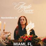 Karen Espinosa Aceite Nuevo Tour: Miami, FL