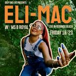 Eli-Mac at Deep End Live