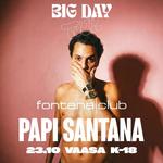 Papi Santana - Fontana Club (Vaasa)