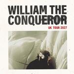 William The Conqueror UK TOUR