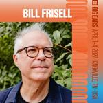 BIG EARS :: Bill Frisell Residency