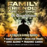A Tribute to Demon Hunters w/ DJ Goldenhour