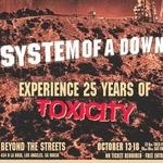 Toxicity 25th Anniversary Exhibition 2026