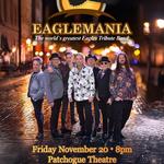 EagleMania at Patchogue Theatre 