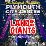 Land of the Giants @ Plymouth City Centre Christmas Lights Switch-On