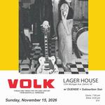 VOLK @ Lager House