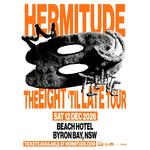 Hermitude - Eight 'Til Late Tour - Byron Bay