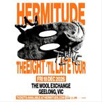 Hermitude - Eight 'Til Late Tour - Geelong