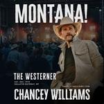 The Westerner | Gallatin Gateway, MT