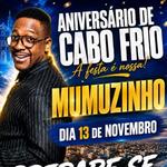 Mumuzinho no Aniversário de Cabo Frio - RJ
