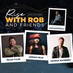 Rise with Rob and Friends