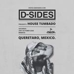 D-Sides presents: House Tumbado at Minverva