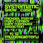 Systematic Showcase