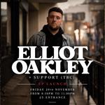 Elliot Oakley EP Launch