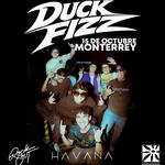 Duck Fizz @ Monterrey 