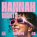 The Depo presents Hannah Wants
