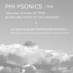 Phi-Psonics live at Healing Force of the Universe