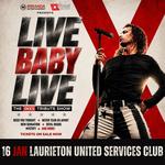 LAURIETON UNITED SERVICES CLUB | LIVE BABY LIVE THE INXS TRIBUTE SHOW