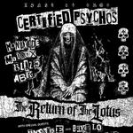 Certified Psychos - Under the Lotus: The Final Act