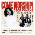 COME WORSHIP! Tour with Charity Gayle, CeCe Winans, Red Worship, & Terrian