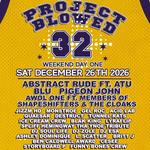 PROJECT BLOWED 32: DAY ONE