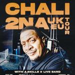 CHALI 2NA UK/EU Tour