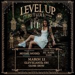 LEVEL UP - The Ritual Tour - Cleveland