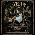LEVEL UP - The Ritual Tour - Atlanta