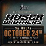 Huser Brothers w/special guest Bubba Westly