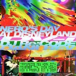 Nero's Day At Disneyland, DV-i, DJ Re:Code, Dani Rev