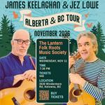 James Keelaghan and Jez Lowe
