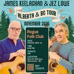 James Keelaghan and Jez Lowe