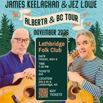 James Keelaghan and Jez Lowe Together Again