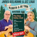 James Keelaghan and Jez Lowe 